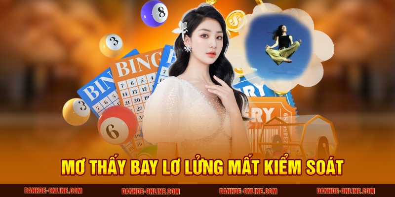 Mơ thấy bay lơ lửng mất kiểm soát