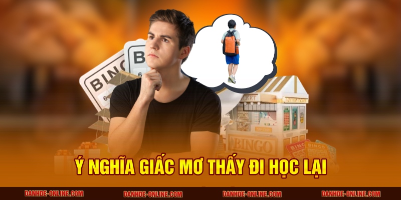 Mơ thấy đi học lại
