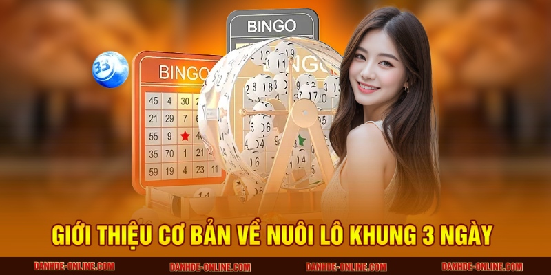 Giới thiệu cơ bản về nuôi lô khung 3 ngày