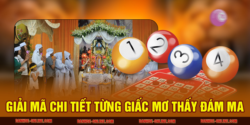Giải mã chi tiết từng giấc mơ thấy đám ma