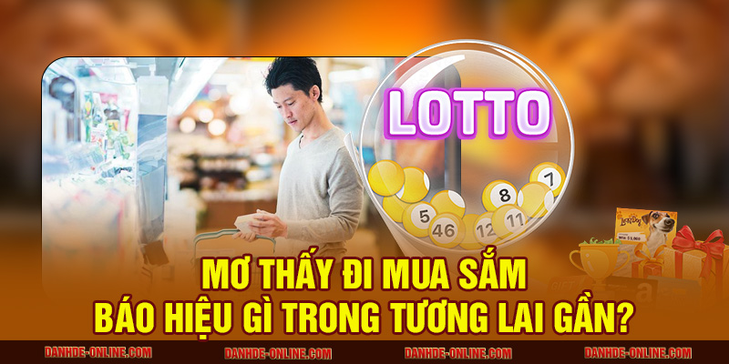 mơ thấy đi mua sắm