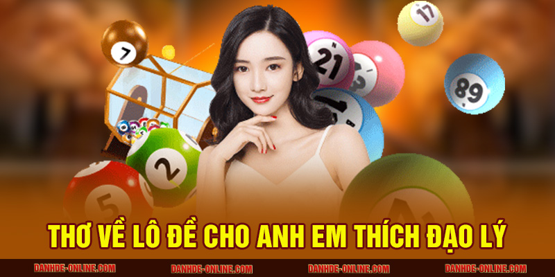 Thơ về lô đề cho anh em thích đạo lý